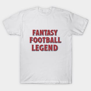 Fantasy Football Legend - Bold Sports Enthusiast T-Shirt